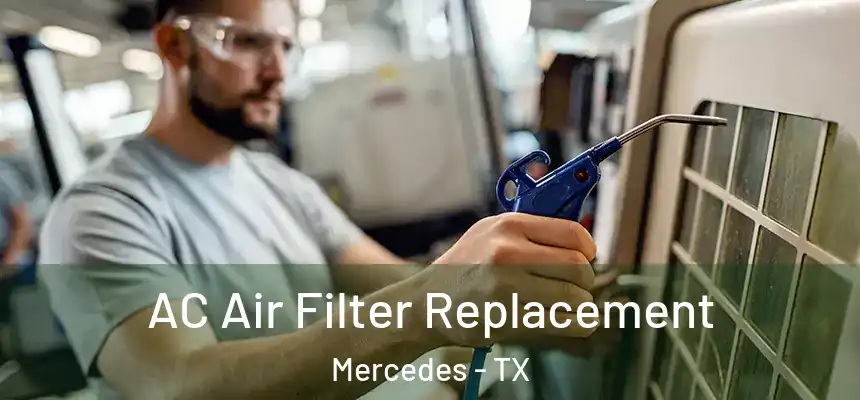  AC Air Filter Replacement Mercedes - TX